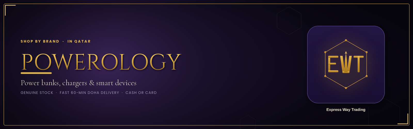 Powerology at EWT Qatar — power banks, chargers & smart devices